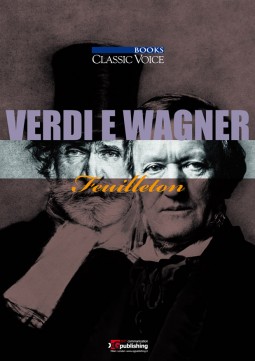 Guido Salvetti - Verdi e Wagner Feuilleton (ebook)