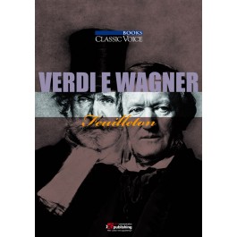 Guido Salvetti - Verdi e Wagner Feuilleton (ebook)
